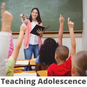 Teaching Adolescence